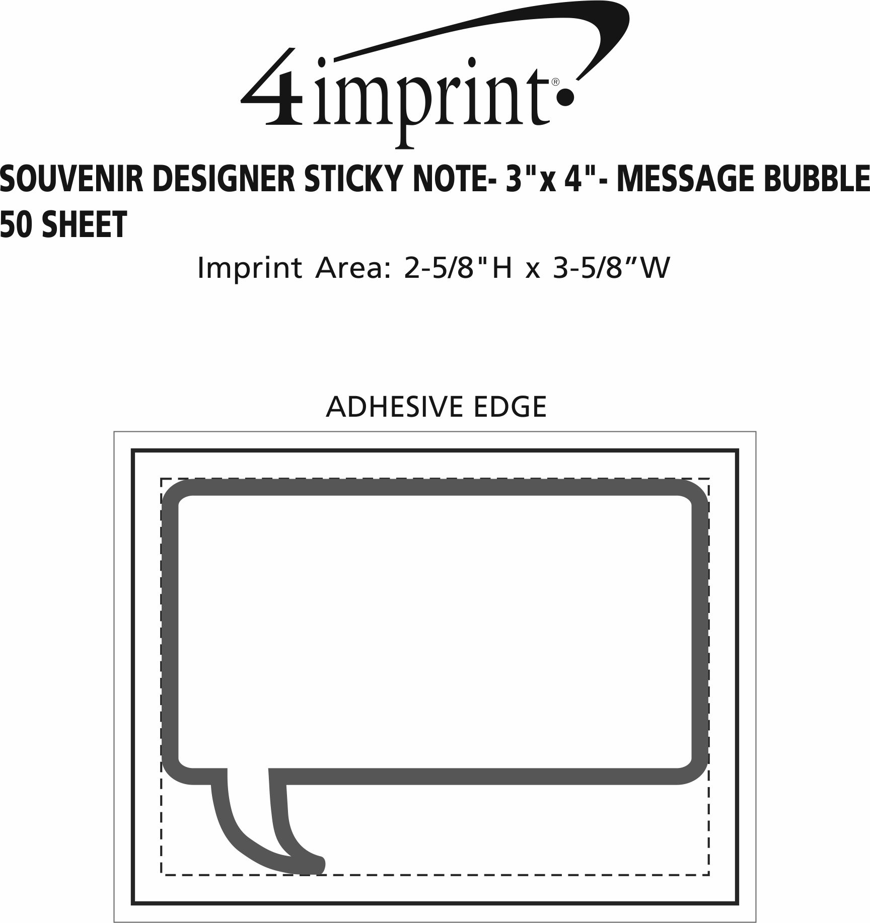 Imprint Area of Souvenir Designer Sticky Note - 3" x 4" - Message Bubble - 50 Sheet