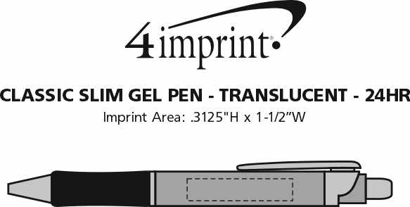 Imprint Area of Classic Slim Gel Pen - Translucent - 24 hr