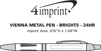 Imprint Area of Vienna Metal Pen - Brights - 24 hr