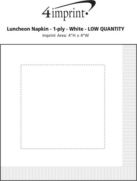 Imprint Area of Luncheon Napkin - 1-ply - White - Low Qty