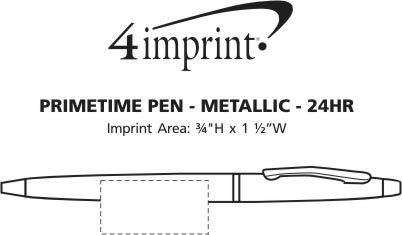 Imprint Area of Primetime Pen - Metallic - 24 hr