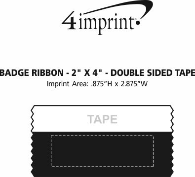 Imprint Area of Badge Ribbon - 2" x 4" - Double Sided Tape