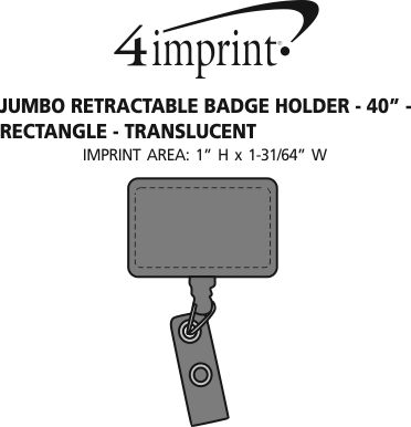 Imprint Area of Jumbo Retractable Badge Holder - 40" - Rectangle - Translucent