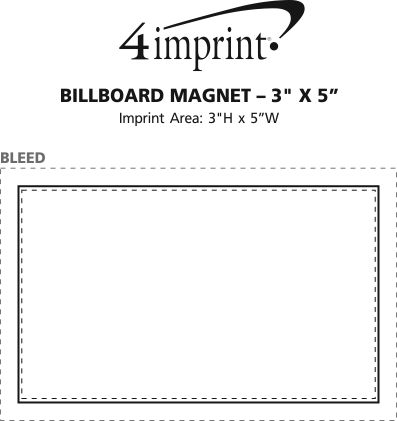 Imprint Area of Billboard Magnet - 20 mil - 3" x 5" - 24 hr