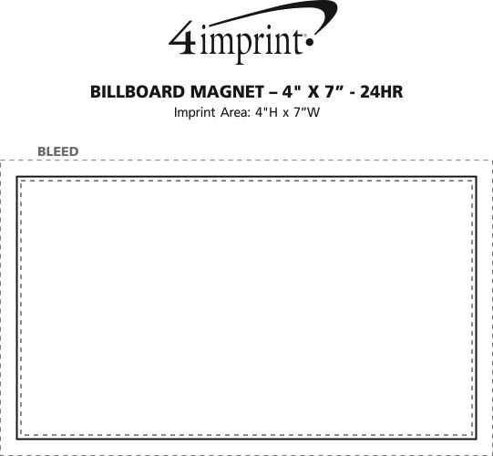 Imprint Area of Billboard Magnet - 20 mil - 4" x 7" - 24 hr