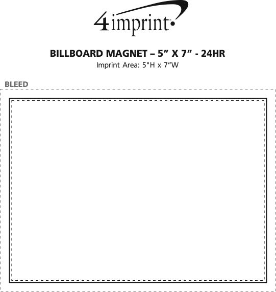 Imprint Area of Billboard Magnet - 20 mil - 5" x 7" - 24 hr