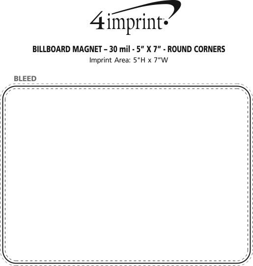 Imprint Area of Billboard Magnet - 30 mil - 5" x 7" - Round Corners