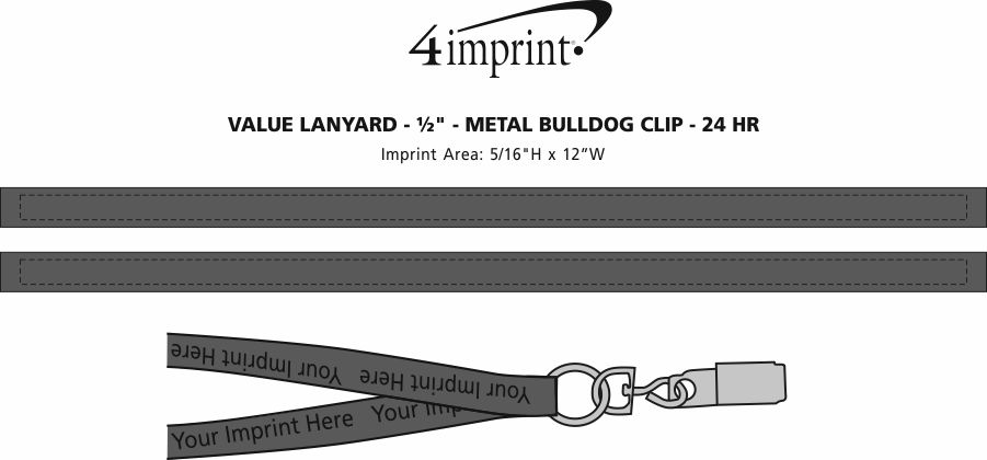 Imprint Area of Value Lanyard - 1/2" - Metal Bulldog Clip - 24 hr
