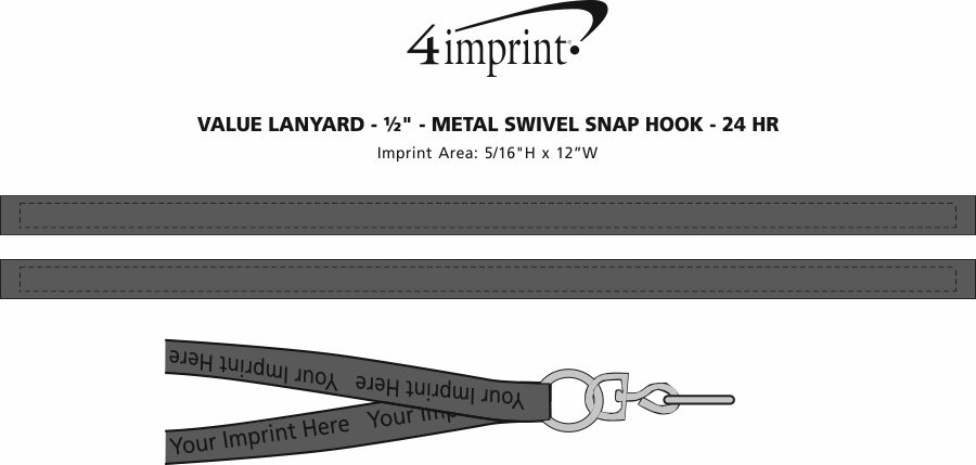 Imprint Area of Value Lanyard - 1/2" - Metal Swivel Snap Hook - 24 hr