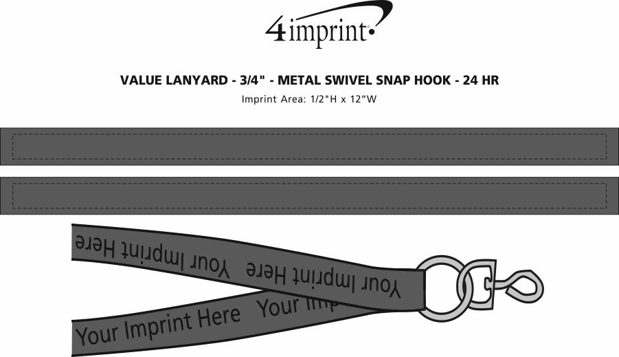 Imprint Area of Value Lanyard - 3/4" - Metal Swivel Snap Hook - 24 hr