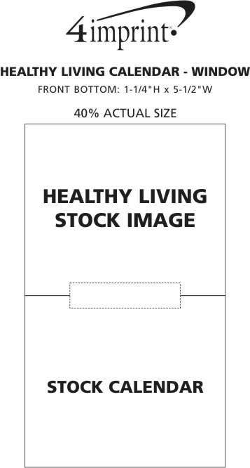 Imprint Area of Healthy Living Calendar - Window