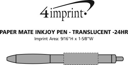 Imprint Area of Paper Mate InkJoy Pen - Translucent - 24 hr