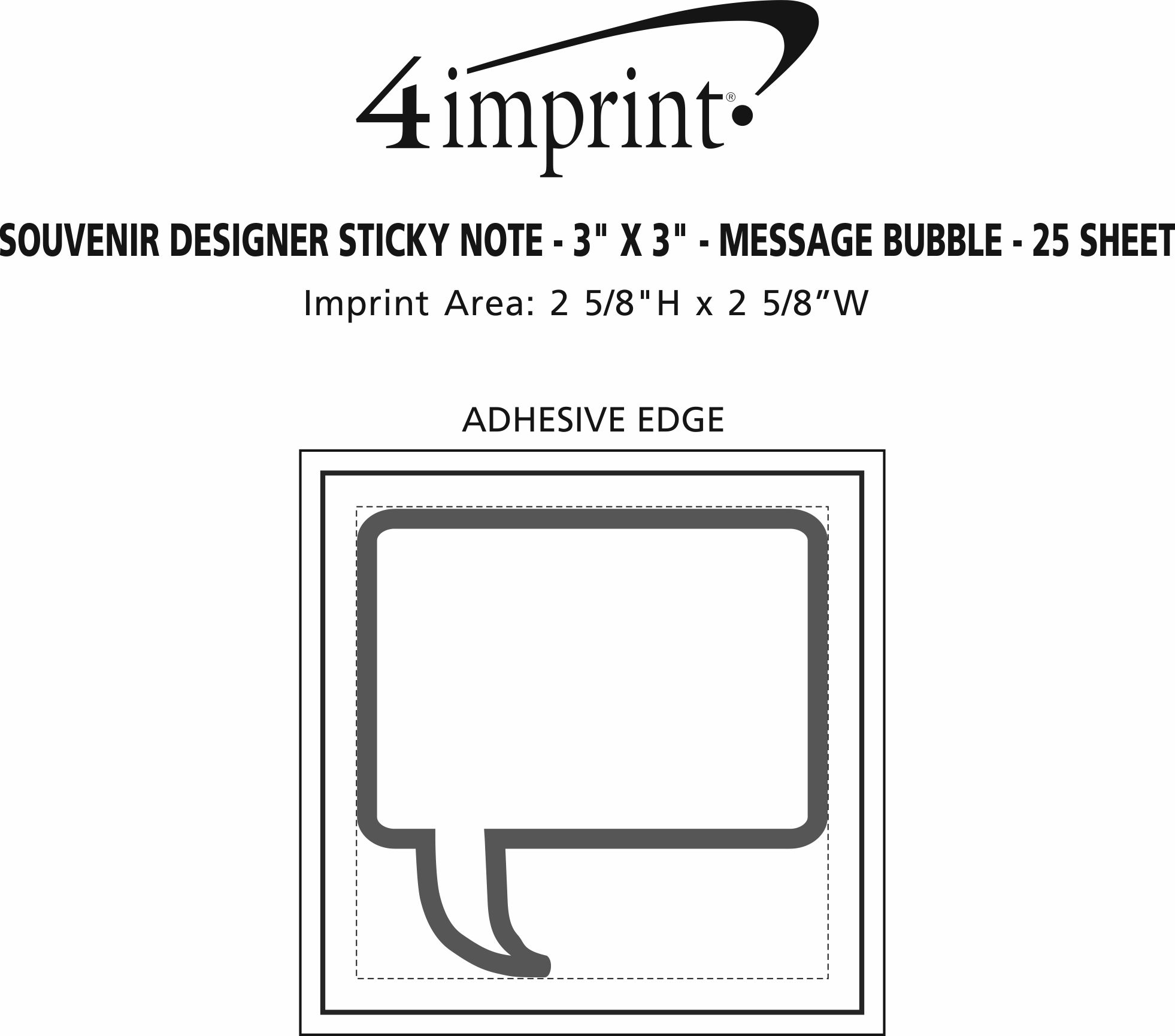Imprint Area of Souvenir Designer Sticky Note - 3" x 3" - Message Bubble - 25 Sheet