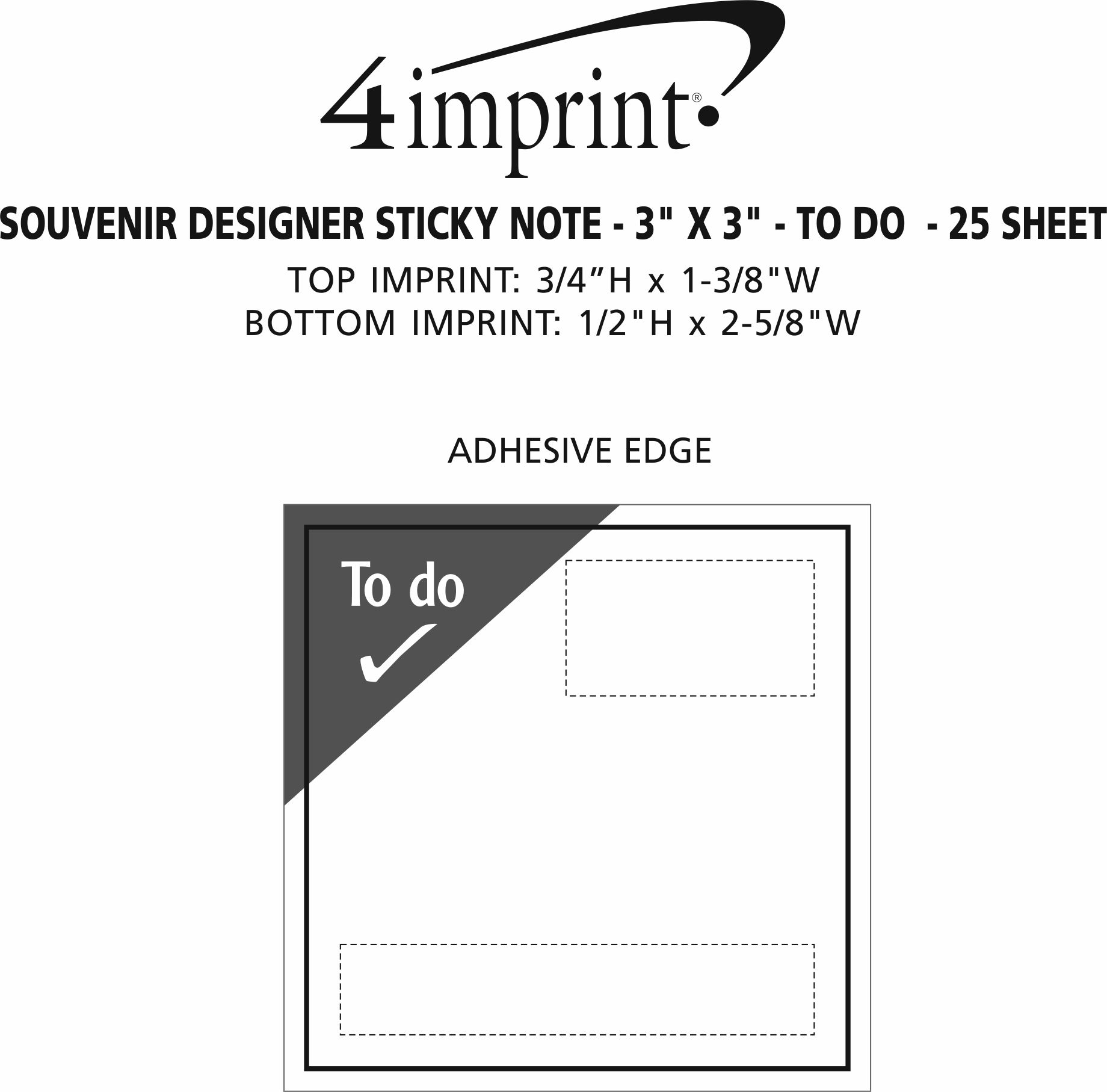 Imprint Area of Souvenir Designer Sticky Note - 3" x 3" - To Do - 25 Sheet