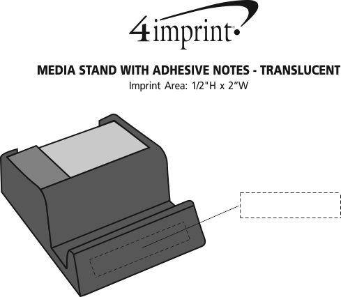 Imprint Area of Media Stand with Adhesive Notes - Translucent