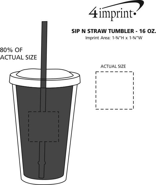 Imprint Area of Sip N Straw Tumbler - 16 oz.