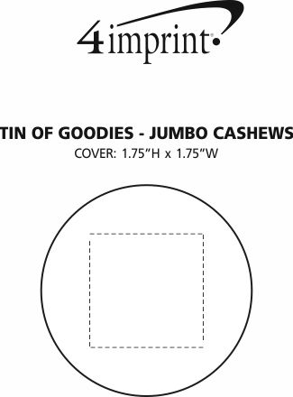 Imprint Area of Tin of Goodies - Jumbo Cashews