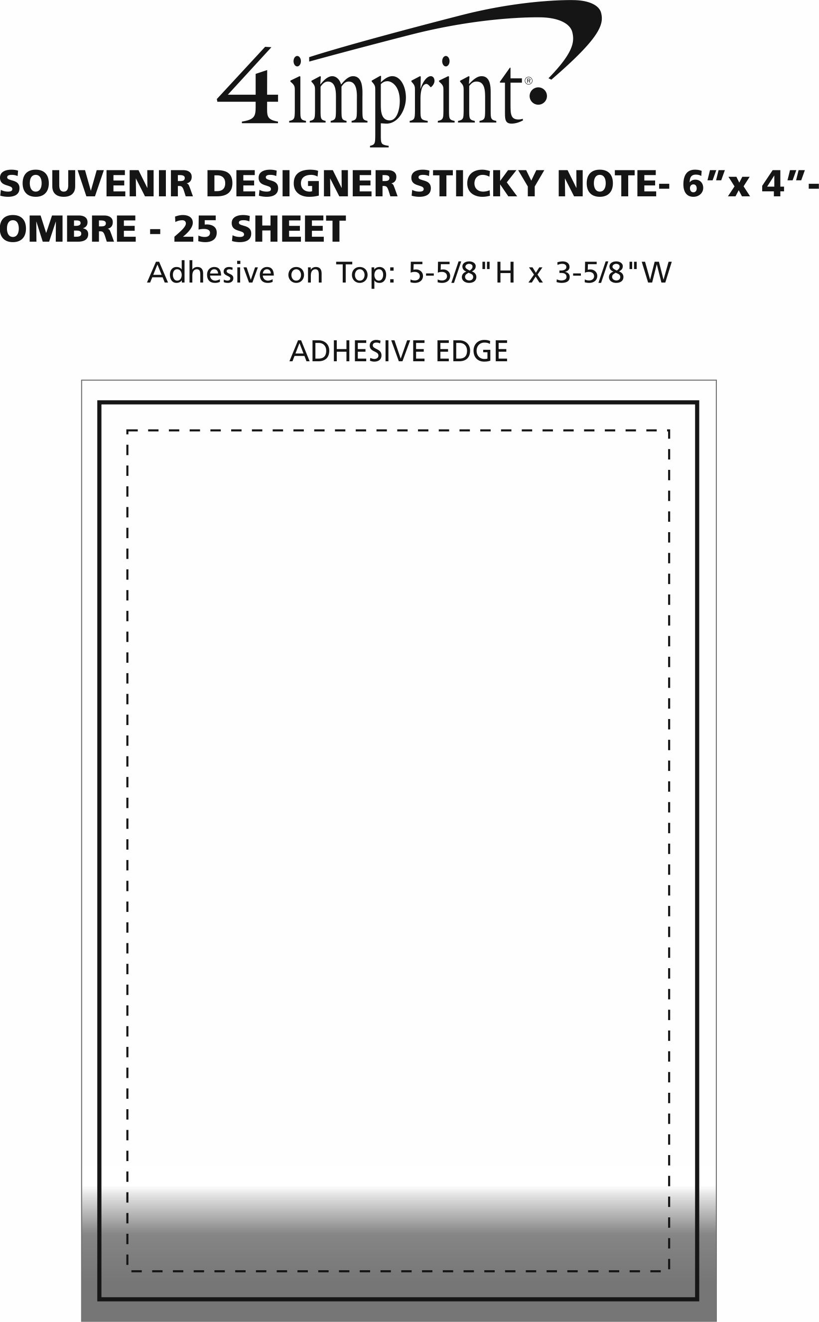 Imprint Area of Souvenir Designer Sticky Note - 6" x 4" - Ombre - 25 Sheet