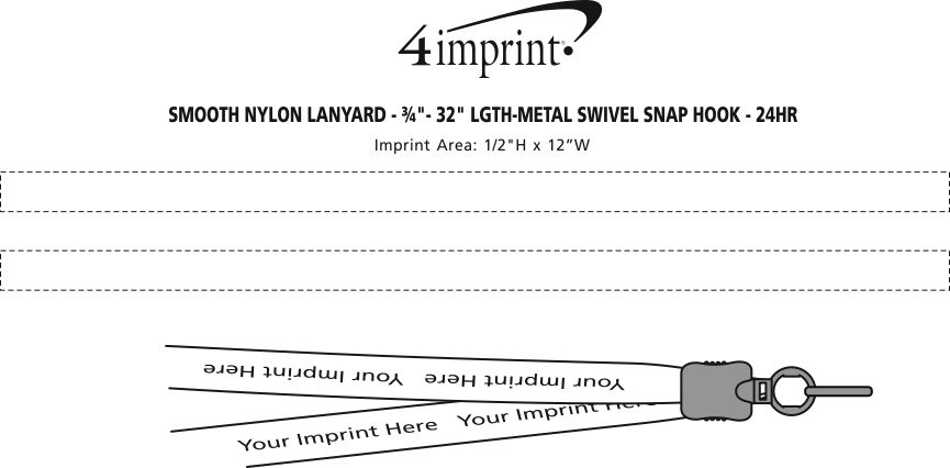 Imprint Area of Smooth Nylon Lanyard - 3/4" - 32" - Metal Swivel Snap Hook - 24 hr