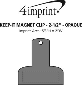Imprint Area of Keep-it Magnet Clip - 2-1/2" - Opaque
