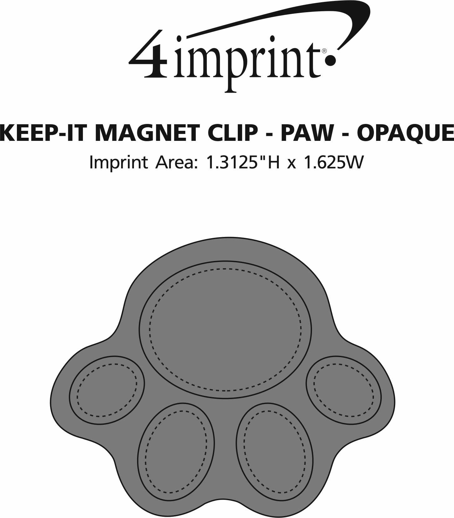 Imprint Area of Keep-it Magnet Clip - Paw - Opaque