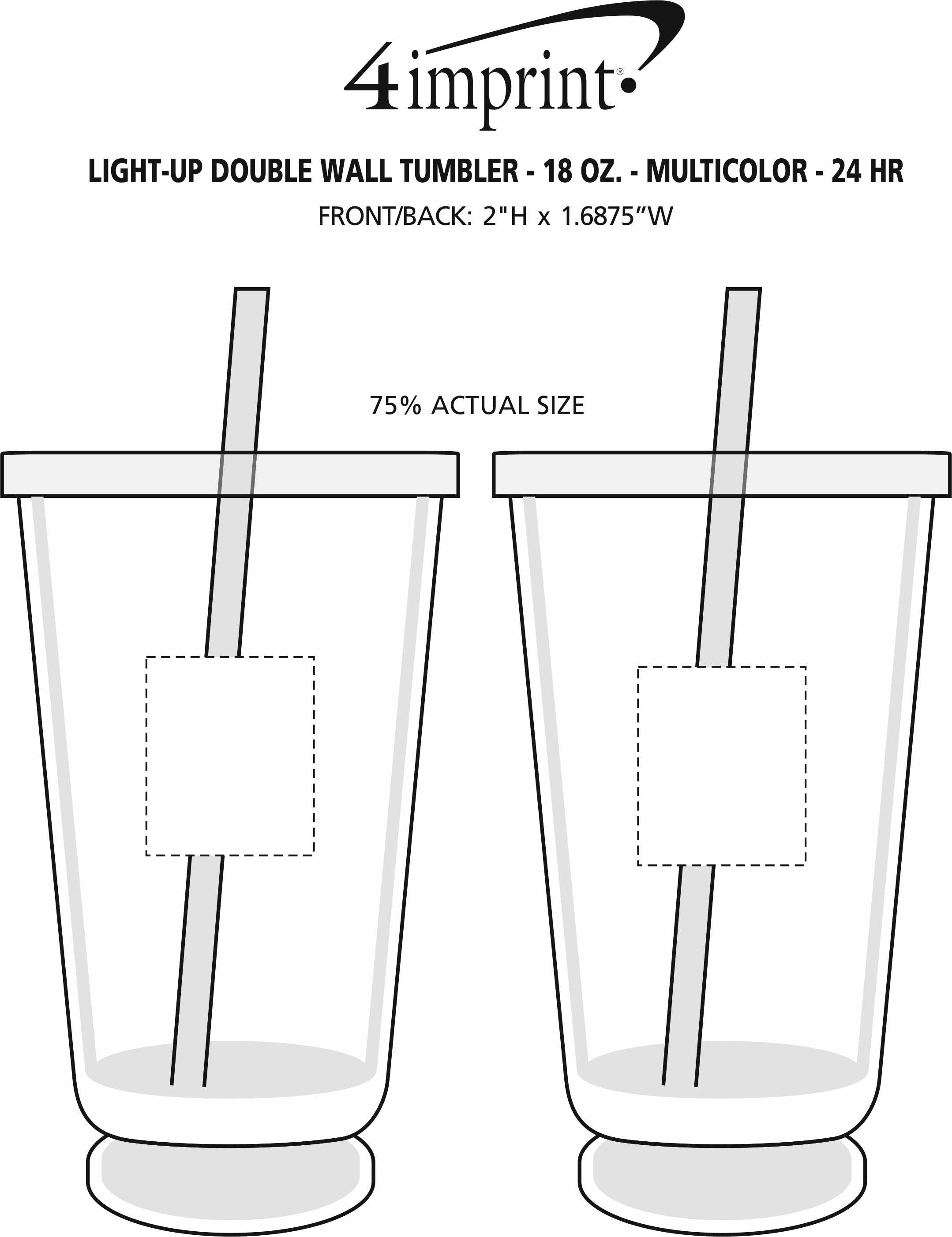 Imprint Area of Light-Up Double Wall Tumbler - 18 oz. - Multicolor - 24 hr