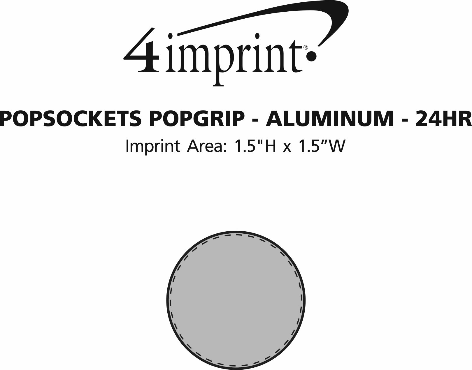 Imprint Area of PopSockets PopGrip - Aluminum - 24 hr