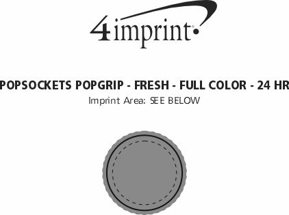 Imprint Area of PopSockets PopGrip - Fresh - Full Color - 24 hr