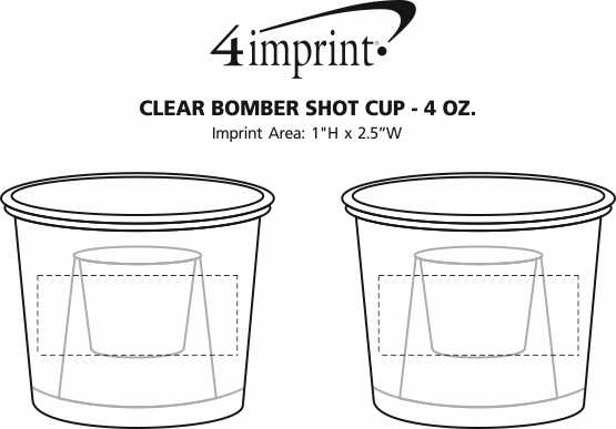 Imprint Area of Clear Bomber Shot Cup - 4 oz.