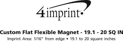 Imprint Area of Custom Flat Flexible Magnet - 19.1 - 20 SQ IN