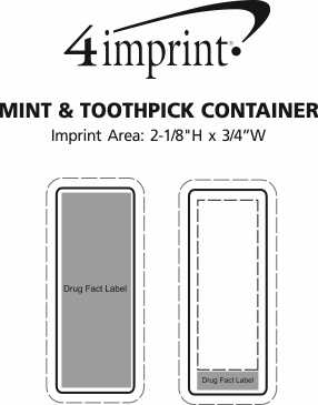 Imprint Area of Mint & Toothpick Container - 24 hr