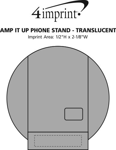 Imprint Area of Amp It Up Phone Stand - Translucent