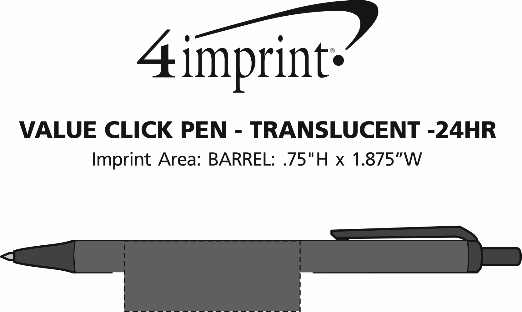 Imprint Area of Value Click Pen - Translucent - 24 hr