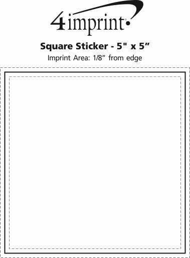 Imprint Area of Square Sticker - 5" x 5"