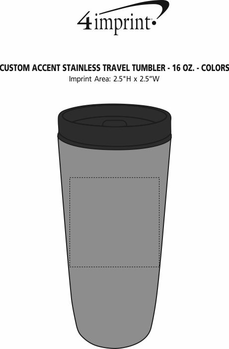 Imprint Area of Custom Accent Stainless Travel Mug - 16 oz. - Colors