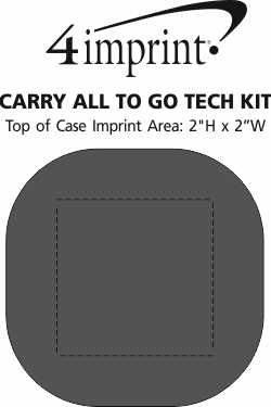 Imprint Area of Carry All To Go Tech Kit