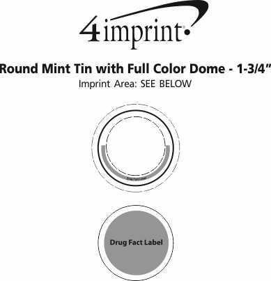 Imprint Area of Round Mint Tin with Full Color Dome - 1-3/4"