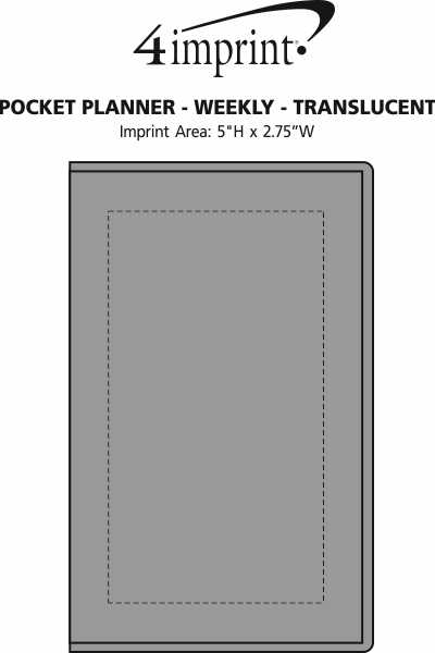 Imprint Area of Pocket Planner - Weekly - Translucent
