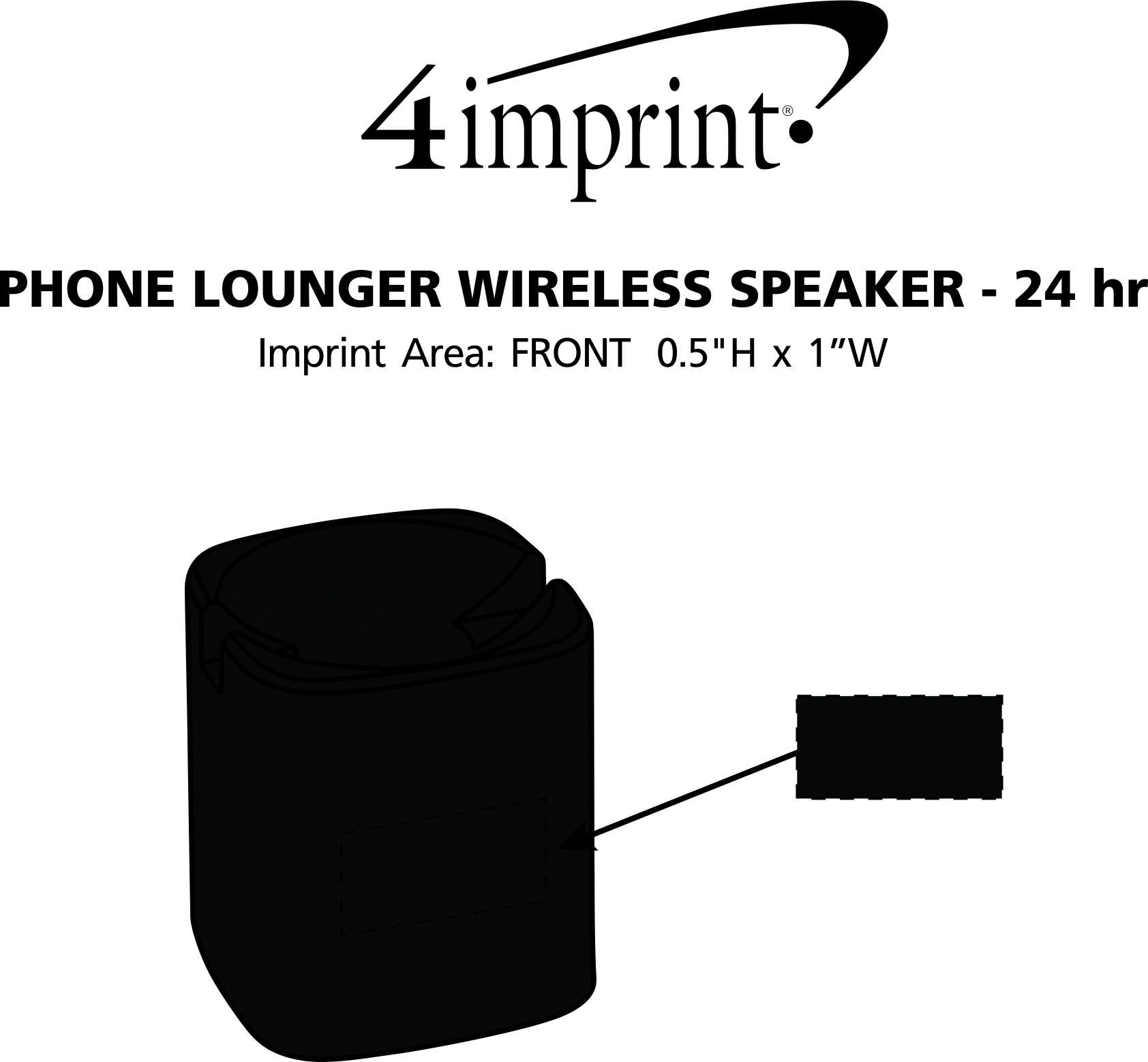 Imprint Area of Phone Lounger Wireless Speaker - 24 hr