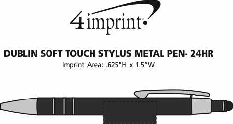 Imprint Area of Dublin Soft Touch Stylus Metal Pen - 24 hr