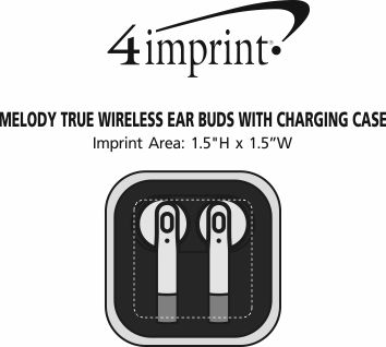 Imprint Area of Melody True Wireless Ear Buds with Charging Case