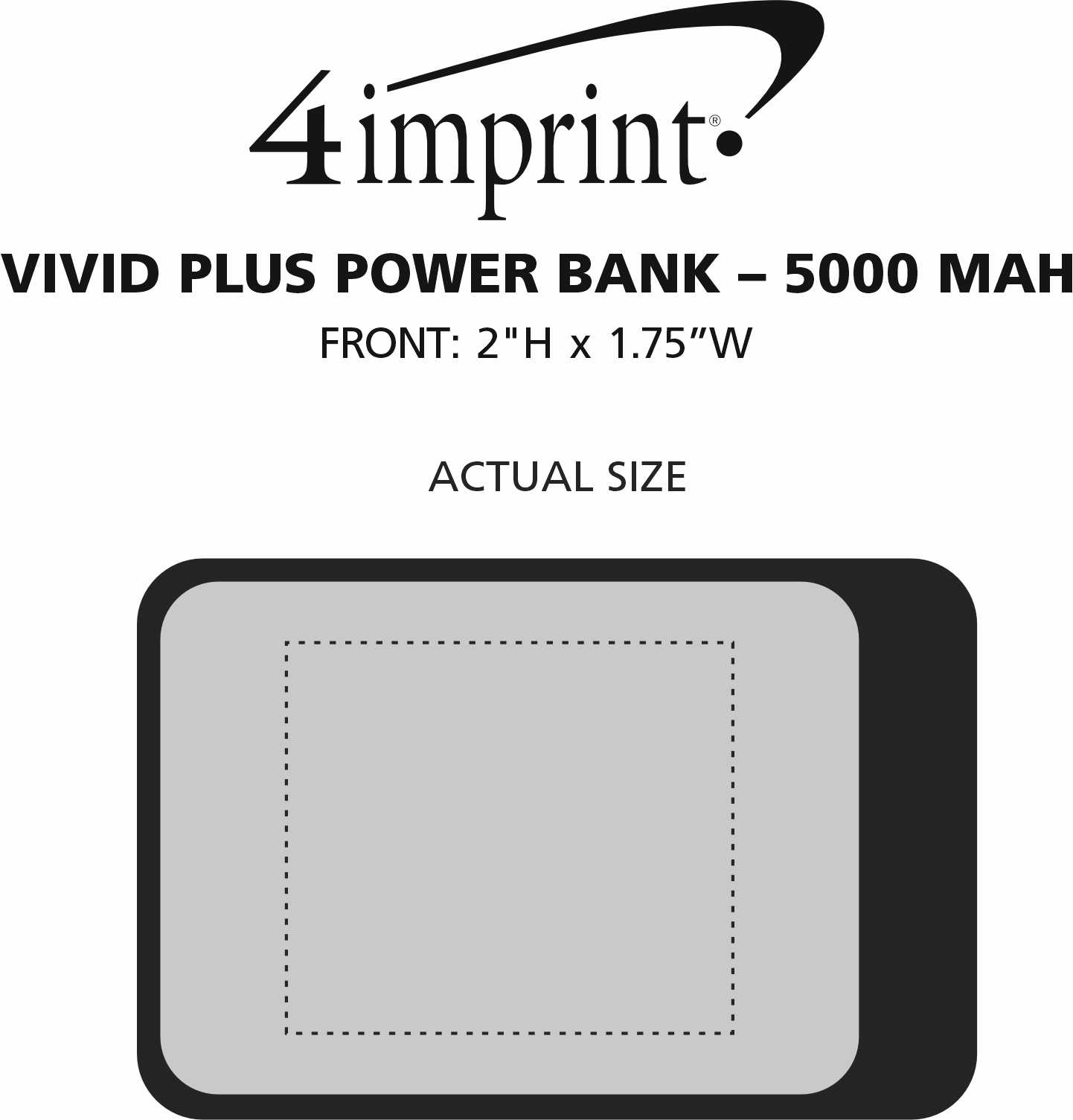 Imprint Area of Vivid Plus Power Bank – 5000 mAh