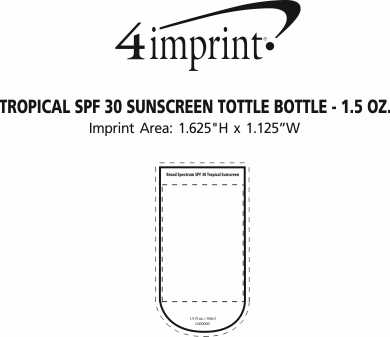 Imprint Area of Tropical SPF 30 Sunscreen Tottle Bottle - 1.5 oz.