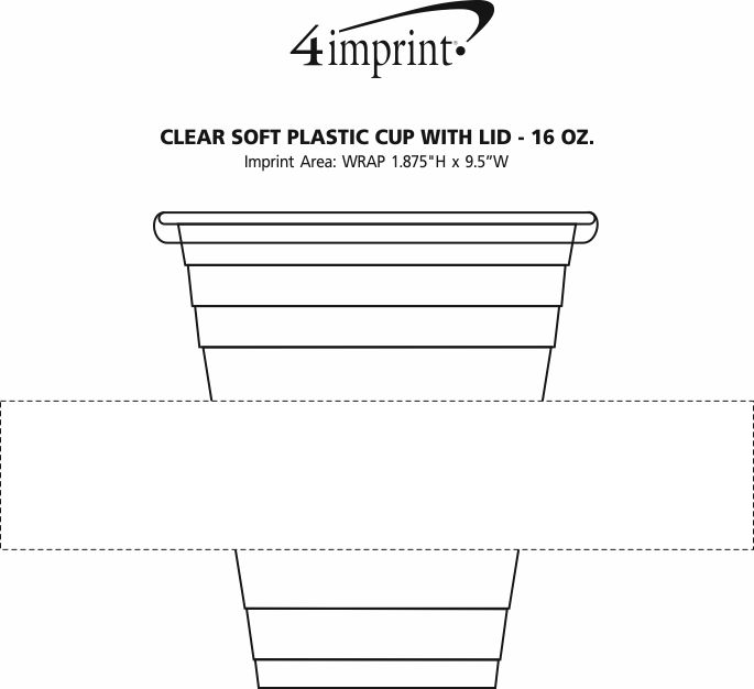 Imprint Area of Clear Soft Plastic Cup with Lid - 16 oz.
