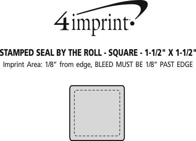 Imprint Area of Stamped Seal by the Roll - Square - 1-1/2" x 1-1/2"