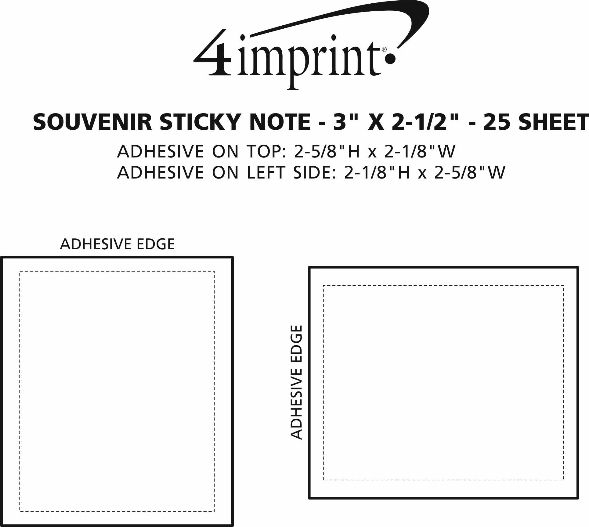 Imprint Area of Souvenir Sticky Note - 3" x 2-1/2" - 25 Sheet