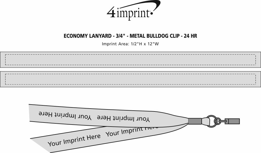 Imprint Area of Economy Lanyard - 3/4" - Metal Bulldog Clip - 24 hr