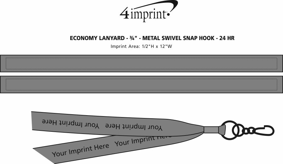 Imprint Area of Economy Lanyard - 3/4" - Metal Swivel Snap Hook - 24 hr