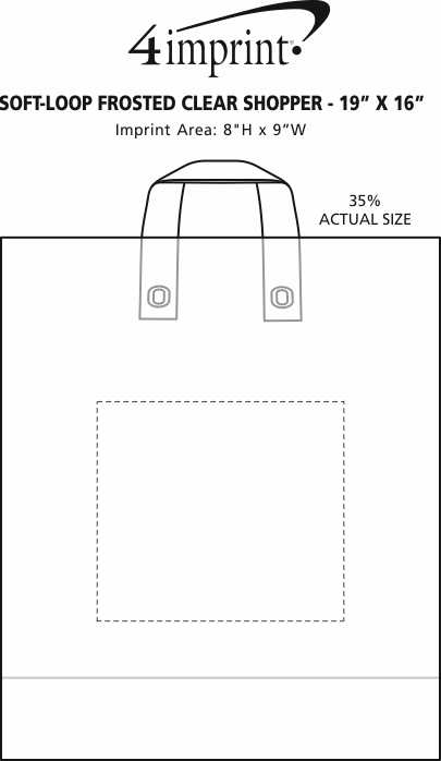 Imprint Area of Soft-Loop Frosted Clear Shopper - 19" x 16"
