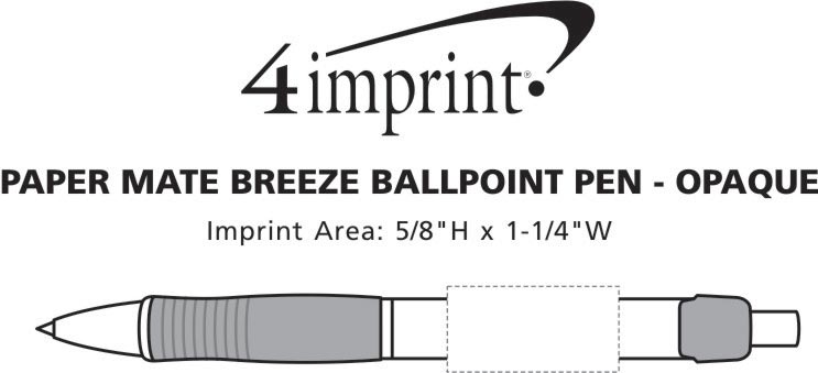 Imprint Area of Paper Mate Breeze Pen - Opaque
